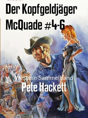 cover image of Der Kopfgeldjäger McQuade #4-6